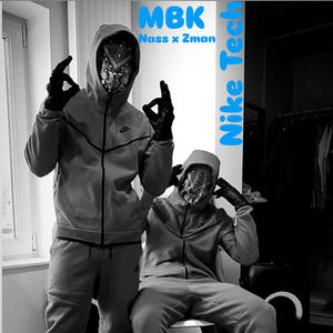 Nike Tech (feat. MBK Zman) [Explicit]