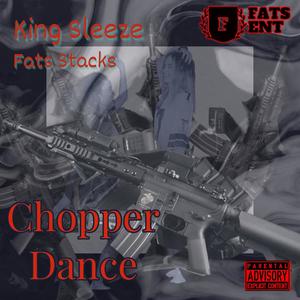 Chopper Dance (Explicit)