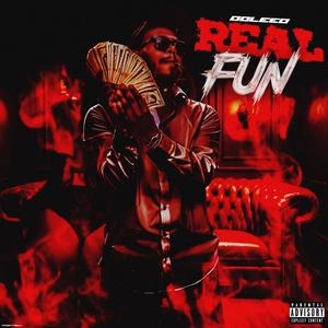 Real Fun (Explicit)