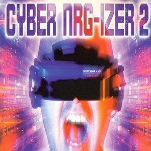 Cyber Nrg-Izer, Vol. 2 (Explicit)