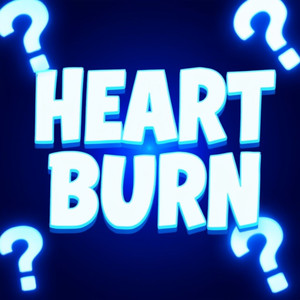 HEART BURN FUNK