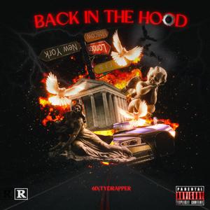 Back In The Hood (Explicit)