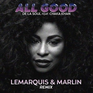 All Good (LeMarquis & Marlin Remix)