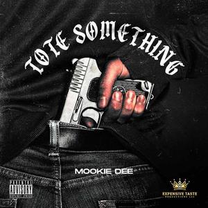 Tote Something (Explicit)