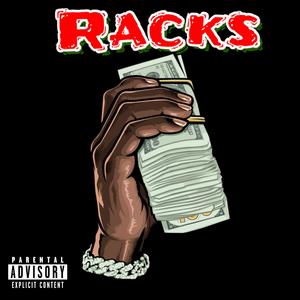 Racks (feat. Nautalis) [Explicit]