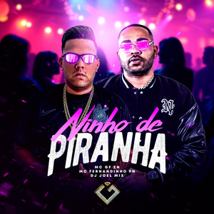 É o Ninho de Piranha (Explicit)