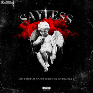 Sayless (Explicit)