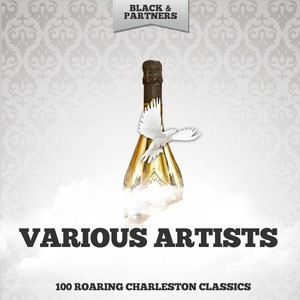 100 Roaring Charleston Classics