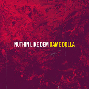 Nuthin Like Dem (Explicit)