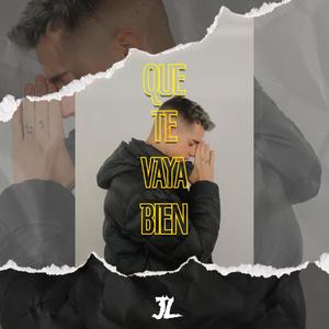 Que Te Vaya Bien