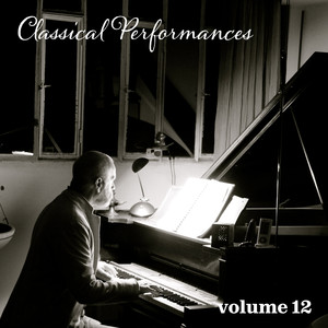 Classical Performances, Vol. 12