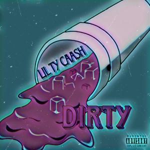 Dirty (Explicit)