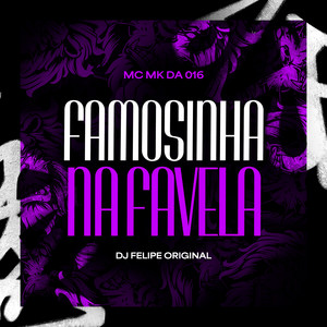 Famosinha Na Favela