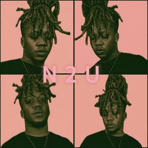 N 2 U (feat. Shyy Marie)