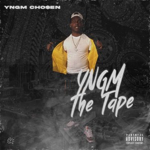 YNGM The Tape (Explicit)