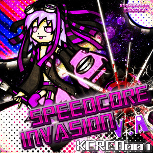 Speedcore Invasion (Explicit)