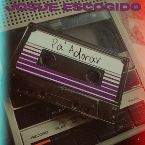 Pa' adorar