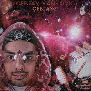 Ceejay Yankovic 0.5 (Explicit)