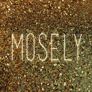 Mosely