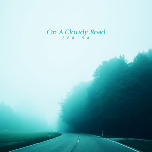 흐린 길 위에 (On A Cloudy Road)