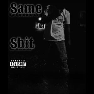 Same **** (feat. Jpresha) (Explicit)