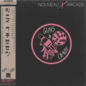 Guns & Candy (Explicit)
