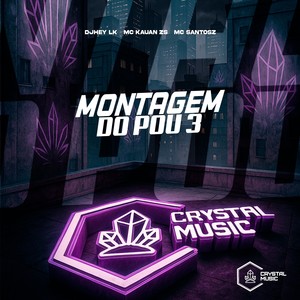 Montagem do Pou 3 (Explicit)