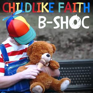Childlike Faith
