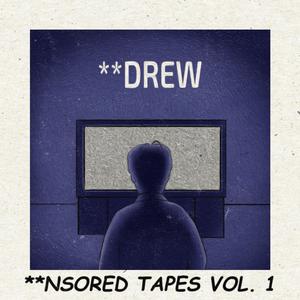 **NSORED TAPES, Vol. 1 (Explicit)