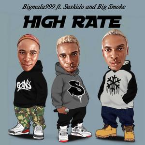 High Rate (feat. Big Smoke & Suskido)