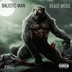Beast Mode (Explicit)