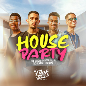 House Party (Explicit)