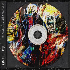 HATE ME(feat. Slim Gutz) (Explicit)