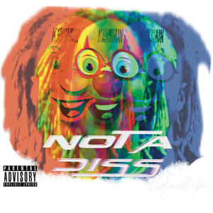 Not A Diss (Explicit)