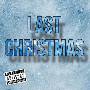 Last Christmas (shat on my chest) [Explicit]