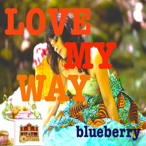 Love My Way