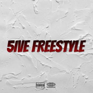 5IVE FREESTYLE (Explicit)