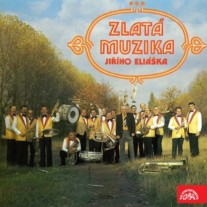 Zlatá muzika jiřího eliáška