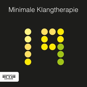 Minimale Klangtherapie, Vol. 19