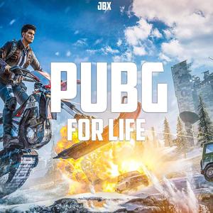 Pubg for Life