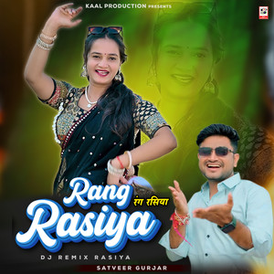 Rang Rasiya (Dj Remix Rasiya)