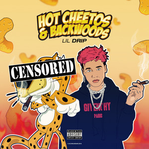 Hot Cheetos & Backwoods (Explicit)