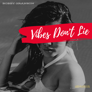 VIBES DON'T LIE (Explicit)