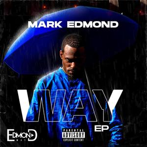 Way EP (Explicit)