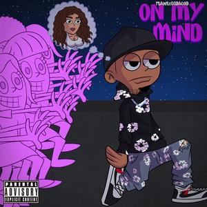 On My Mind (Explicit)