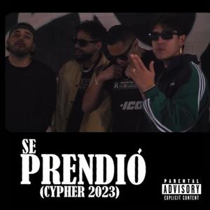 Se Prendio (Cypher 2023) (feat. Jay Andrix, Tenshi.ap & Rayn) [Explicit]