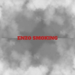 ENZO SMOKING (Explicit)