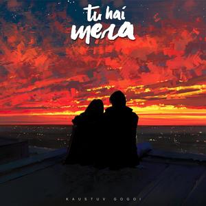 Tu Hai Mera