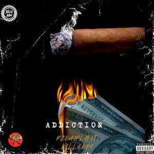 Addiction (feat. Billa Bam) [Explicit]