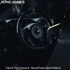 Fast & the Furious 9 : Soundtrack(Sport Edition) (Explicit)
